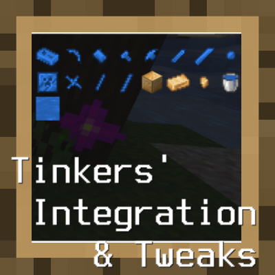 Tinkers Integrations and Tweaks