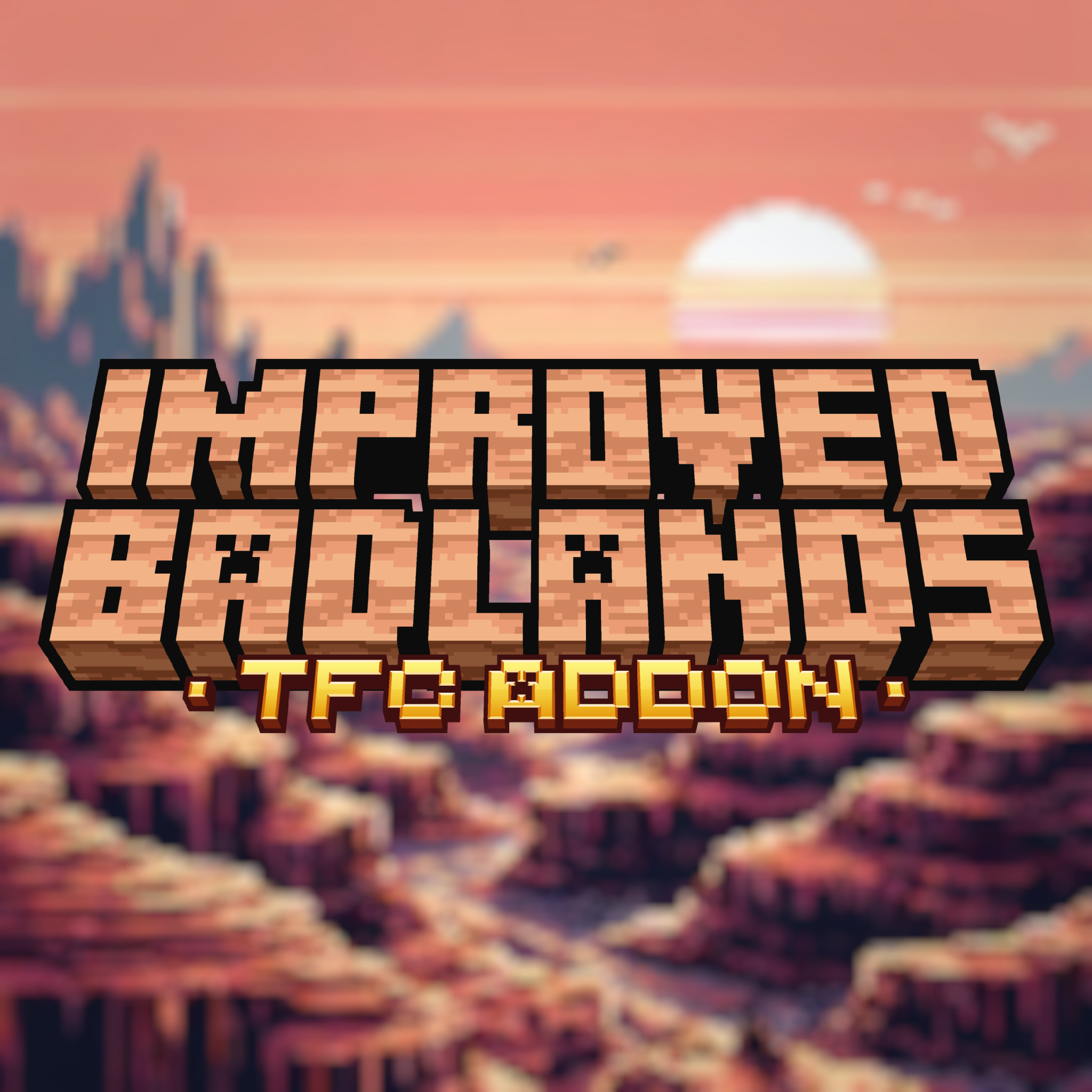 TFC Improved Badlands