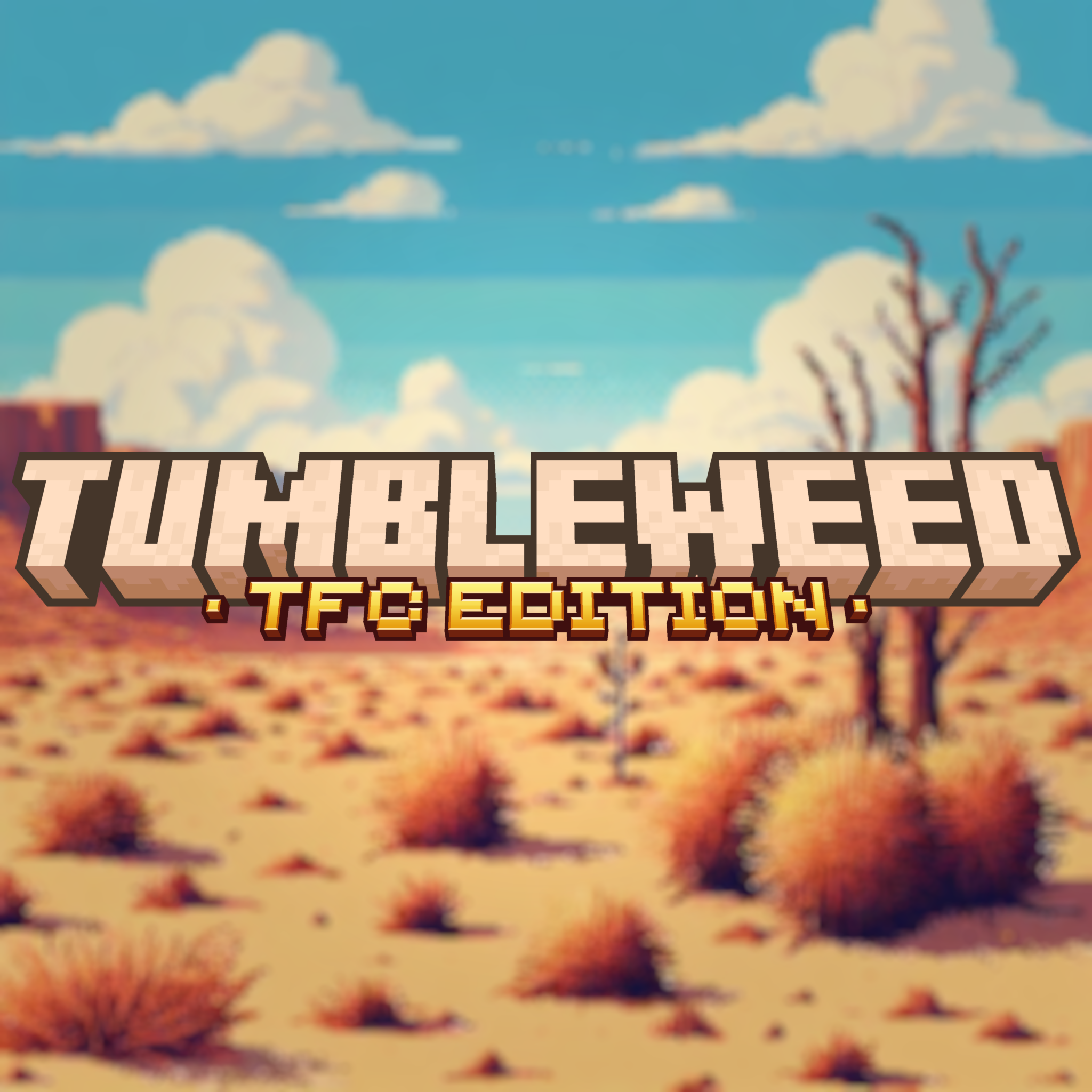 TFC Tumbleweed